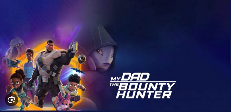 my-dad-the-bounty-hunter-2023