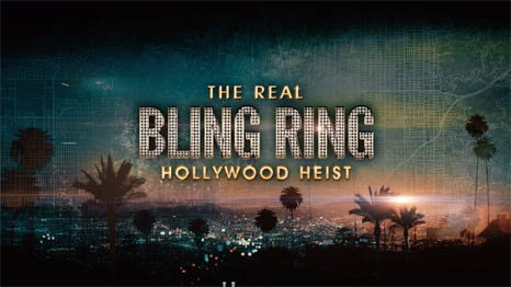 the-real-bling-ring-hollywood-heist-2022