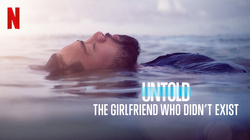 untold-the-girlfriend-who-didnt-exist